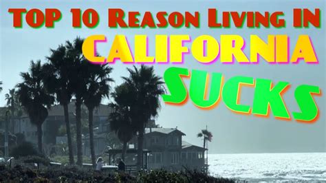 why does california suck|The Top Four Reasons California Is Unsustainable .